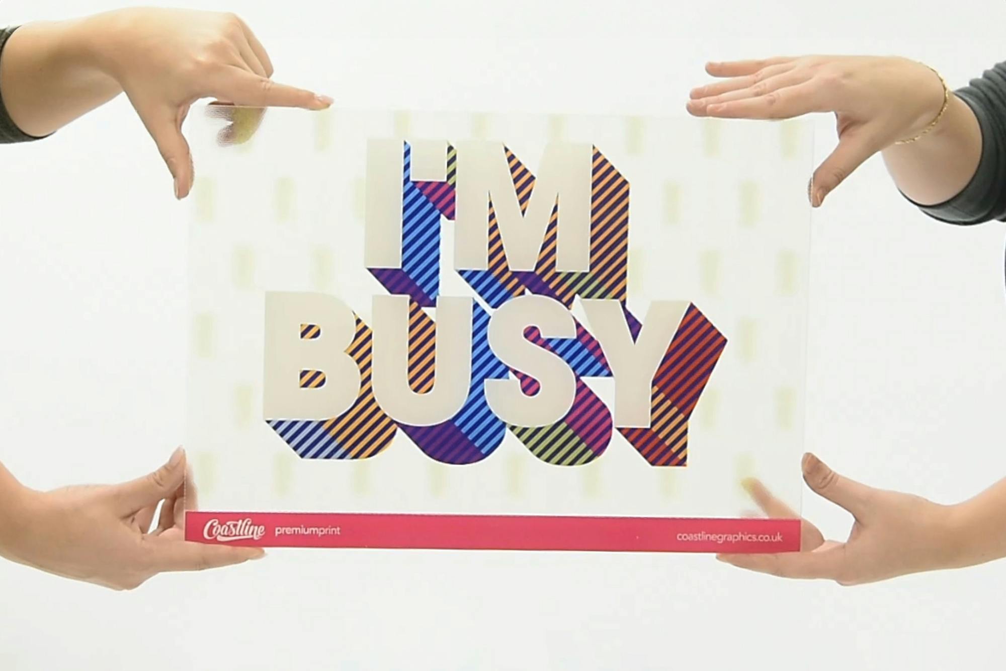 I'm Busy © swissQprint 